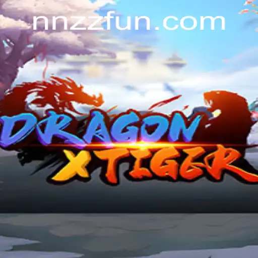 DragonXTiger: Descubra o Novo Fenômeno do Mundo dos Jogos com NNZZ